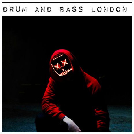 Drum and Bass London