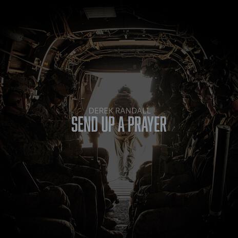 Send Up A Prayer | Boomplay Music