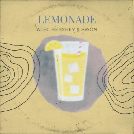 Lemonade ft. Awon | Boomplay Music