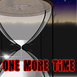 One More Time lyrics | Boomplay Music