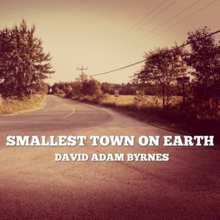 Smallest Town on Earth