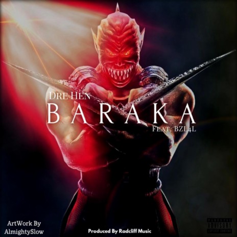 BARAKA ft. BzL4L
