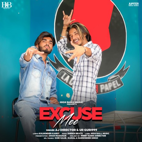 Excuse Mee ft. UR Guri999 | Boomplay Music