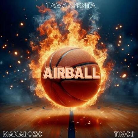 Airball | Boomplay Music