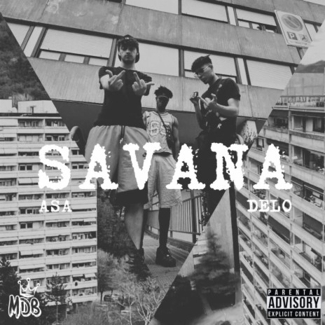 SAVANA ft. Delo | Boomplay Music