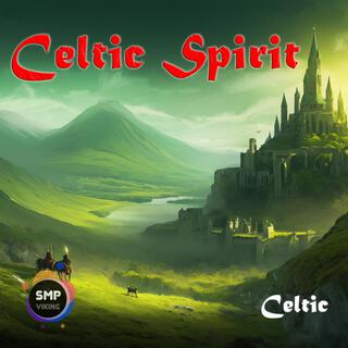 Celtic Spirit lyrics | Boomplay Music