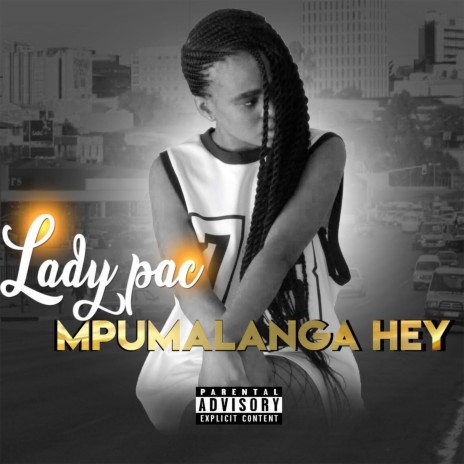 Mpumalanga Hey | Boomplay Music