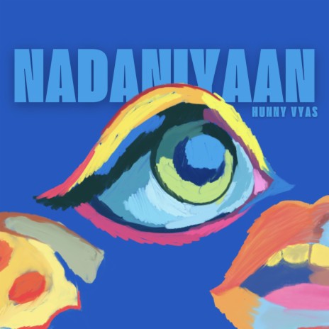 Nadaniyaan | Boomplay Music