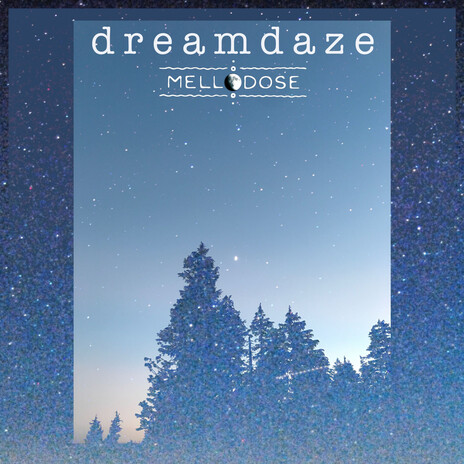 Dreamdaze | Boomplay Music