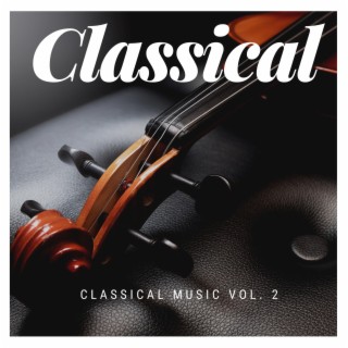 Classical Music, Vol. 2