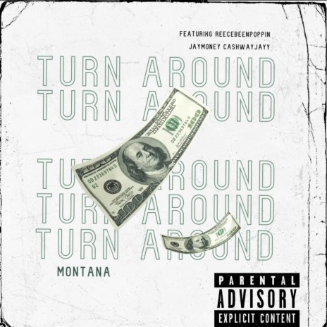 Turn Around ft. JayMoney, ReeceBeenPoppin & CashwayJayy | Boomplay Music