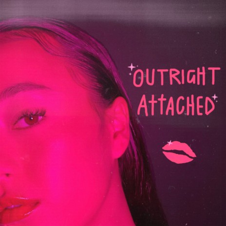 Outright Attached | Boomplay Music