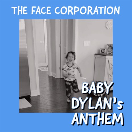 BABY DYLAN'S ANTHEM (Pt.II) (MY SUPERSTAR) | Boomplay Music