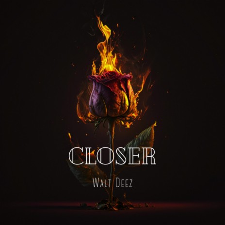 Closer | Boomplay Music