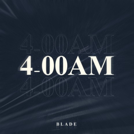 4-00 AM | Boomplay Music