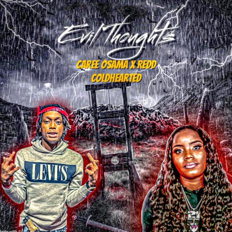 Evil Thoughts ft. Redd ColdHearted | Boomplay Music