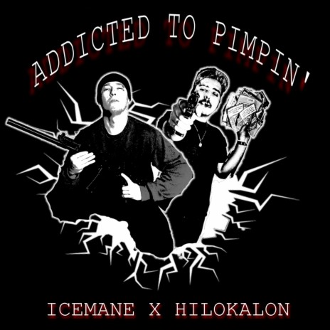 Addicted To Pimpin' ft. Hilokalon