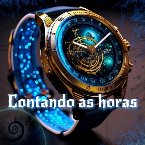 Contando As Horas | Boomplay Music