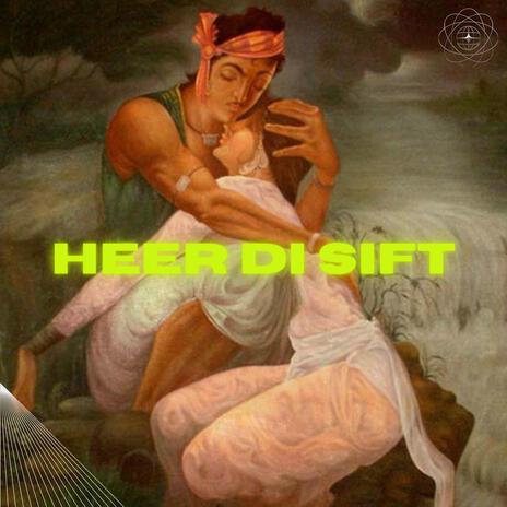 HEER DI SIFT 1 | Boomplay Music