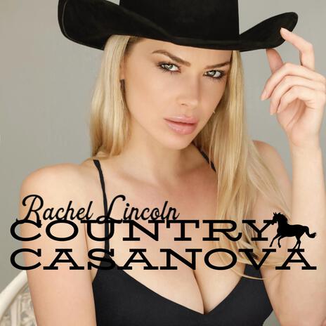 Country Casanova | Boomplay Music