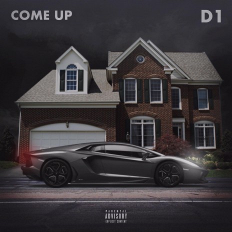 Come Up | Boomplay Music