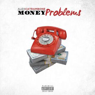 Money Problems lyrics | Boomplay Music