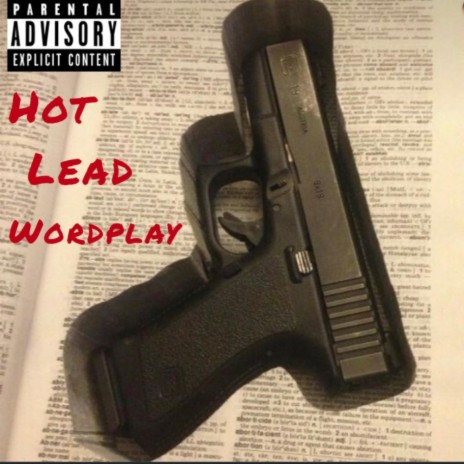 Hot Lead: Wordplay ft. IKS | Boomplay Music