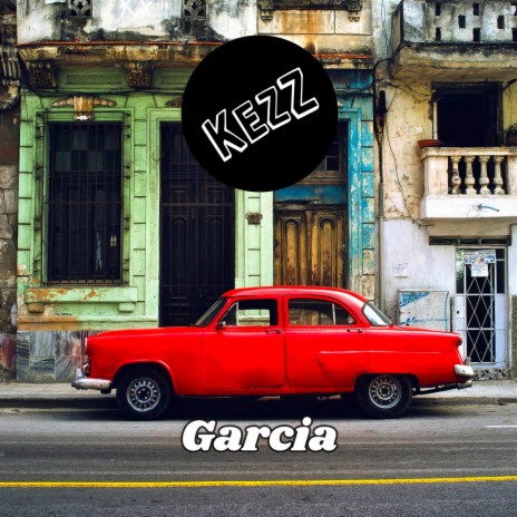 Garcia | Boomplay Music