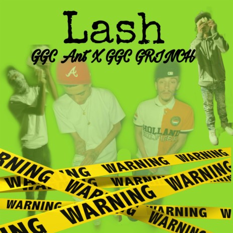 Lash ft. GGC Grinch | Boomplay Music