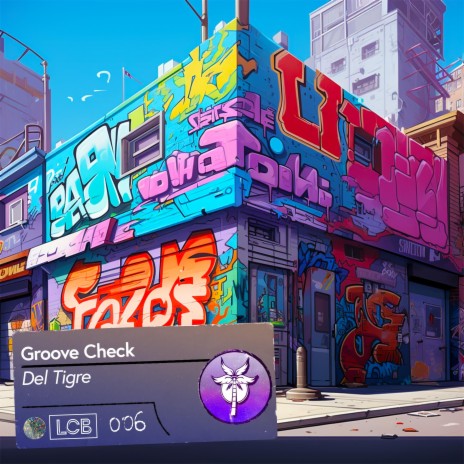 Groove Check ft. La Cinta Bay | Boomplay Music