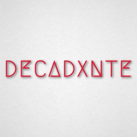 DECADXNTE | Boomplay Music