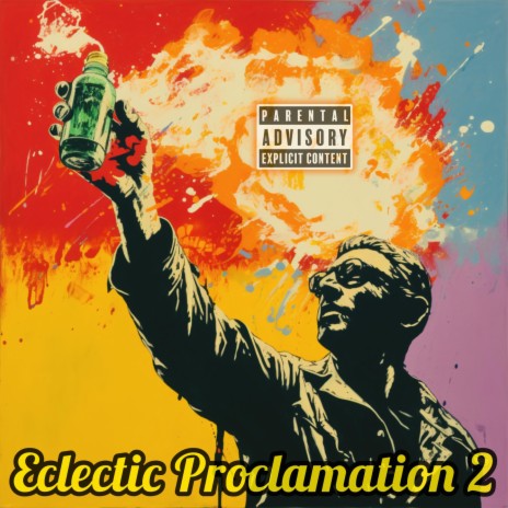 Eclectic Proclamation 2 | Boomplay Music