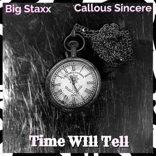 Time Will Tell