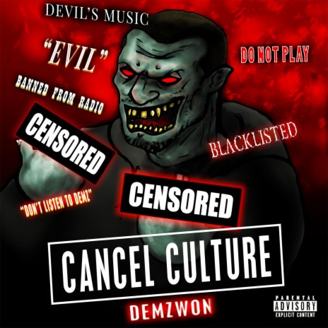 Cancel Culture | Boomplay Music