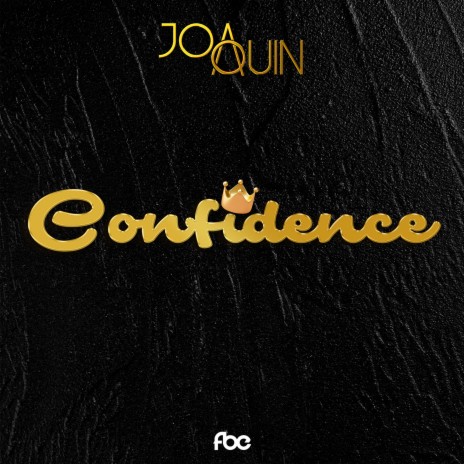 Confidence | Boomplay Music