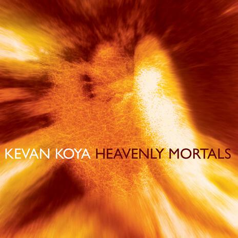 Heavenly Mortals | Boomplay Music