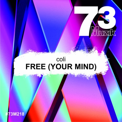 Free (Your Mind) (Original Mix)