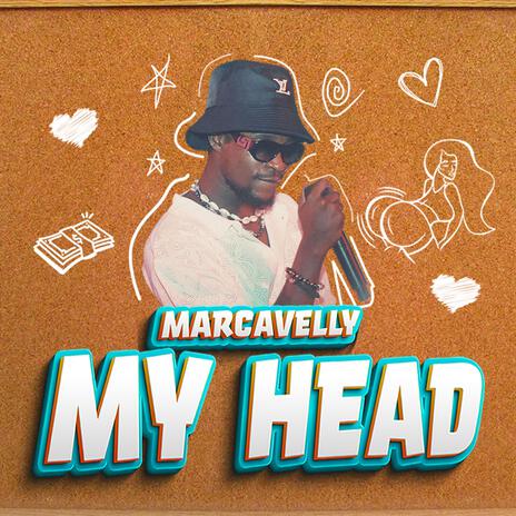 My Head | Boomplay Music