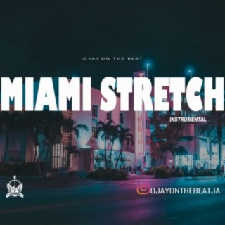 Miami Stretch