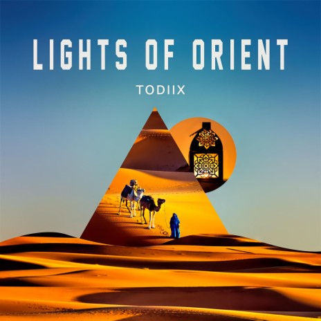 Lights of Orient | Boomplay Music