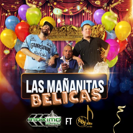 Mañanitas Bélicas ft. Los Del 687 Ya Dije | Boomplay Music