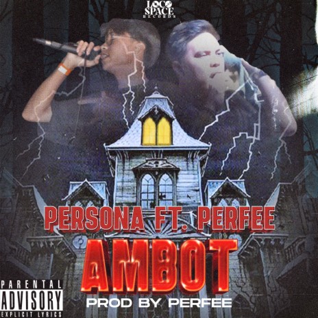 Ambot ft. Perfee | Boomplay Music