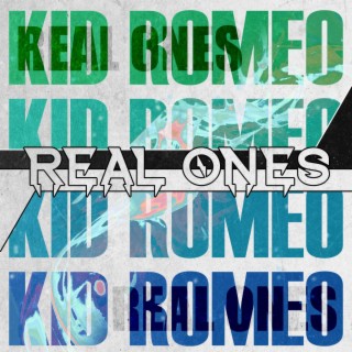 Real Ones lyrics | Boomplay Music