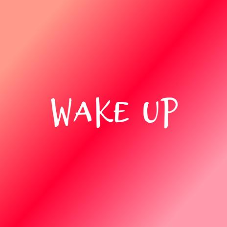 Wake Up (Melodic Drill Type Beat) | Boomplay Music