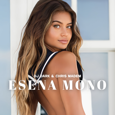 Esena Mono ft. Chris Madem | Boomplay Music