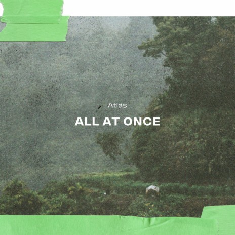 All At Once | Boomplay Music