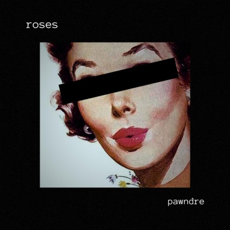 roses | Boomplay Music