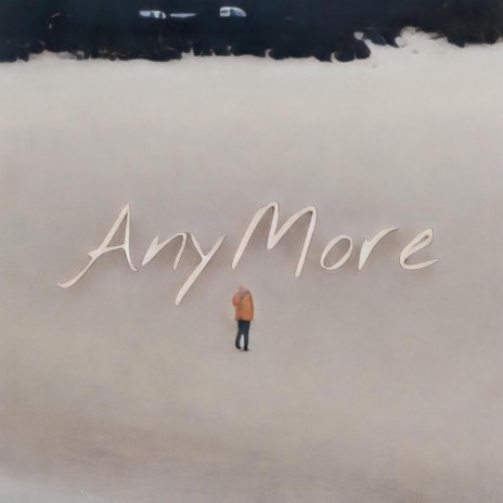 AnyMore | Boomplay Music