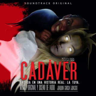 Música para Cadáver (Original Motion Picture Soundtrack)