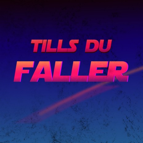 Tills du faller ft. Louise Andersson Bodin | Boomplay Music